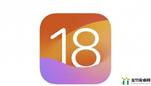 iOS 18将成为自iOS 14以来最大的更新，为iPhone带来“突破性”功能